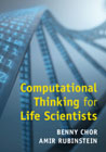 Computational thinking for life scientists