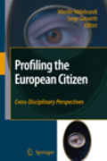 Profiling the european citizen: cross-disciplinary perspectives