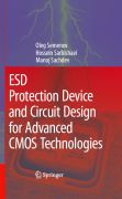 ESD protection device and circuit design for advanced CMOS technologies