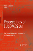 Proceedings of EUCOMES 08: The Second European Conference on Mechanism Science