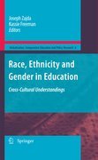 Race, ethnicity and gender in education: cross-cultural understandings