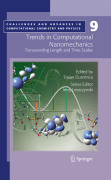 Trends in computational nanomechanics: transcending time and length scales