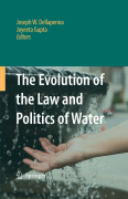 The evolution of the law and politics of water