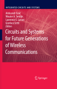 Circuits and systems for future generations of wireless communications