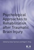 Psychological approaches to rehabilitation after traumatic brain injury