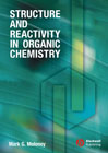 Structure and reactivity in organic chemistry