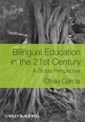 Bilingual education in the 21st century: a global perspective