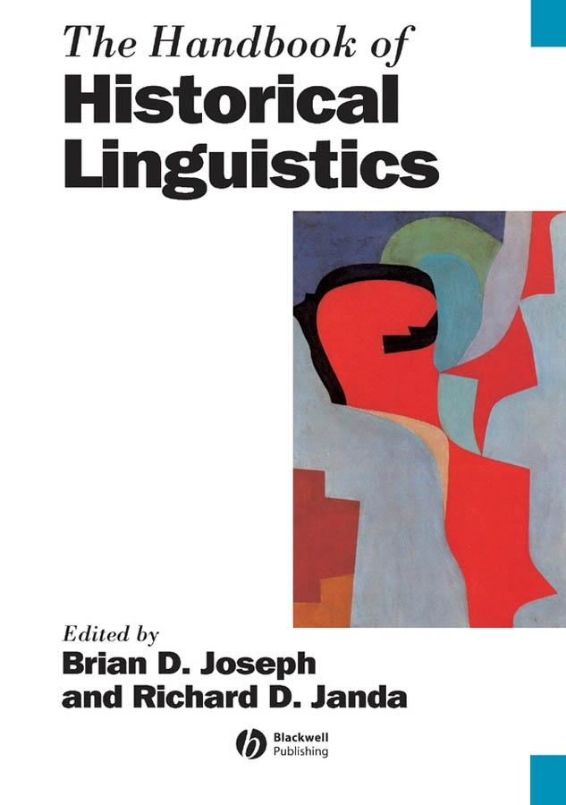 The Handbook of Historical Linguistics