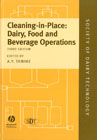 Cleaning-in-place: dairy, food and beverage operations