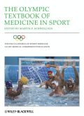 The Olympic textbook of medicine in sport