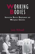 Working bodies: interactive service employment and workplace identities