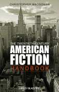 The twentieth-century American fiction handbook