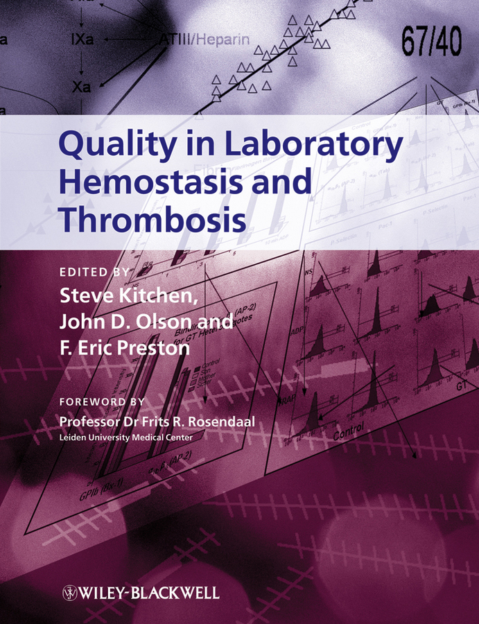 Quality in laboratory hemostasis and thrombosis