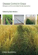 Disease control in crops: biological and environmentally-friendly approaches