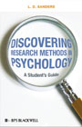 Discovering research methods in psychology: a student's guide