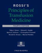 Rossi's principles of transfusion medicine