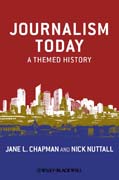 Journalism today: a themed history