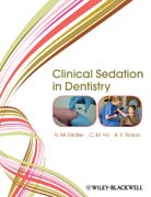 Clinical sedation in dentistry