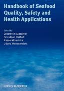 Handbook of seafood quality, safety and health applications