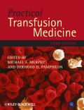 Practical transfusion medicine