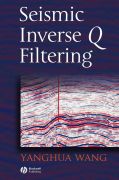 Seismic inverse Q filtering