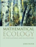 Mathematical ecology of populations and ecosystems