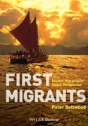 First Migrants: Ancient Migration in Global Perspective