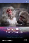 Trade-offs in conservation: deciding what to save