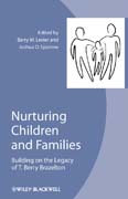 Nurturing children and families: building on the legacy of T. Berry Brazelton