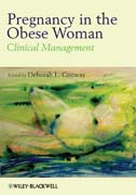 Pregnancy in the obese woman: clinical management