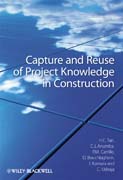 Capture and reuse of project knowledge in construction