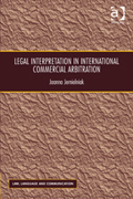 Legal Interpretation in International Commercial Arbitration