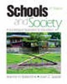 Schools and society: a sociological approach to education