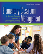 Elementary classroom management: a student-centered approach to leading and learning