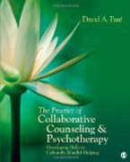 The Practice of Collaborative Counseling and Psychotherapy