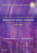 Certification review for perianesthesia nursing