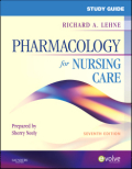 Study guide for pharmacology for nursing care