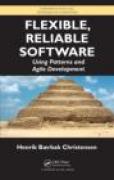 Flexible, reliable software