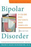 Bipolar Disorder - A Guide for Patients and Families 3ed