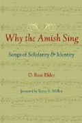 Why the Amish Sing - Songs of Solidarity and Identity