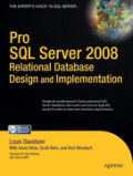 Pro SQL server 2008 relational database design and implementation