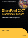 Sharepoint 2007 development recipes: a problem-solution approach