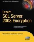 Expert SQL Server 2008 encryption