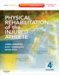 Physical rehabilitation of the injured athlete: expert consult - online and print