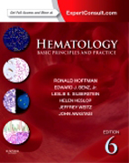 Hematology: Basic Principles and Practice, Expert Consult Premium Edition - Enhanced Online Features and Print