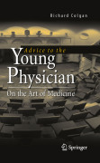 Advice to the young physician: on the art of medicine