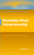 Knowledge-driven entrepreneurship: the key to social and economic transformation