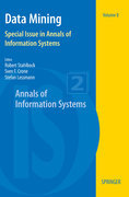 Data mining: special issue in annals of information systems