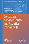 Crossroads between innate and adaptive immunity III