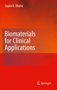 Biomaterials for clinical applications